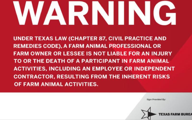 Texas Farm Bureau offers signs that conform to the required wording of the new Farm Animal Liability Act. TEXAS FARM BUREAU | COURTESY IMAGE