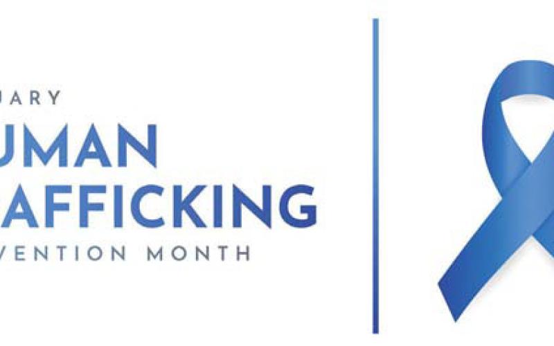 January proclaimed Human Trafficking Prevention Month