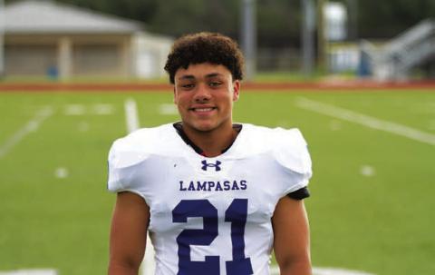 Name: KJ Reed Class: Senior Sport: Football and Basketball Favorite Teacher or Coach: Mrs. Garnett Favorite Place in Lampasas: Storm’s One Person You Look Up To: My Mom Main Goal This Season: Be a good leader