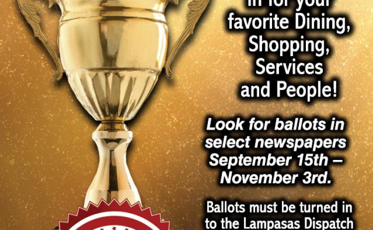 Graphic reads: The Lampasas Dispatch Record’s popular Best of the Best Reader’s Choice contest kicks off this week. A ballot appears on page 7 of today’s edition.