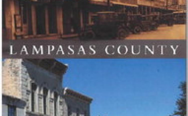 The book cover of “Lampasas County: Past &amp; Present” depicts how historic buildings on the downtown courthouse square have changed over the past century. ARCADIA PUBLISHING